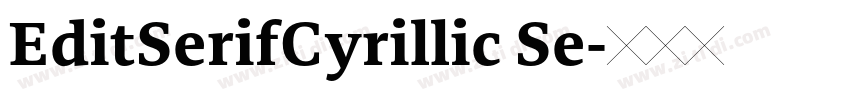 EditSerifCyrillic Se字体转换